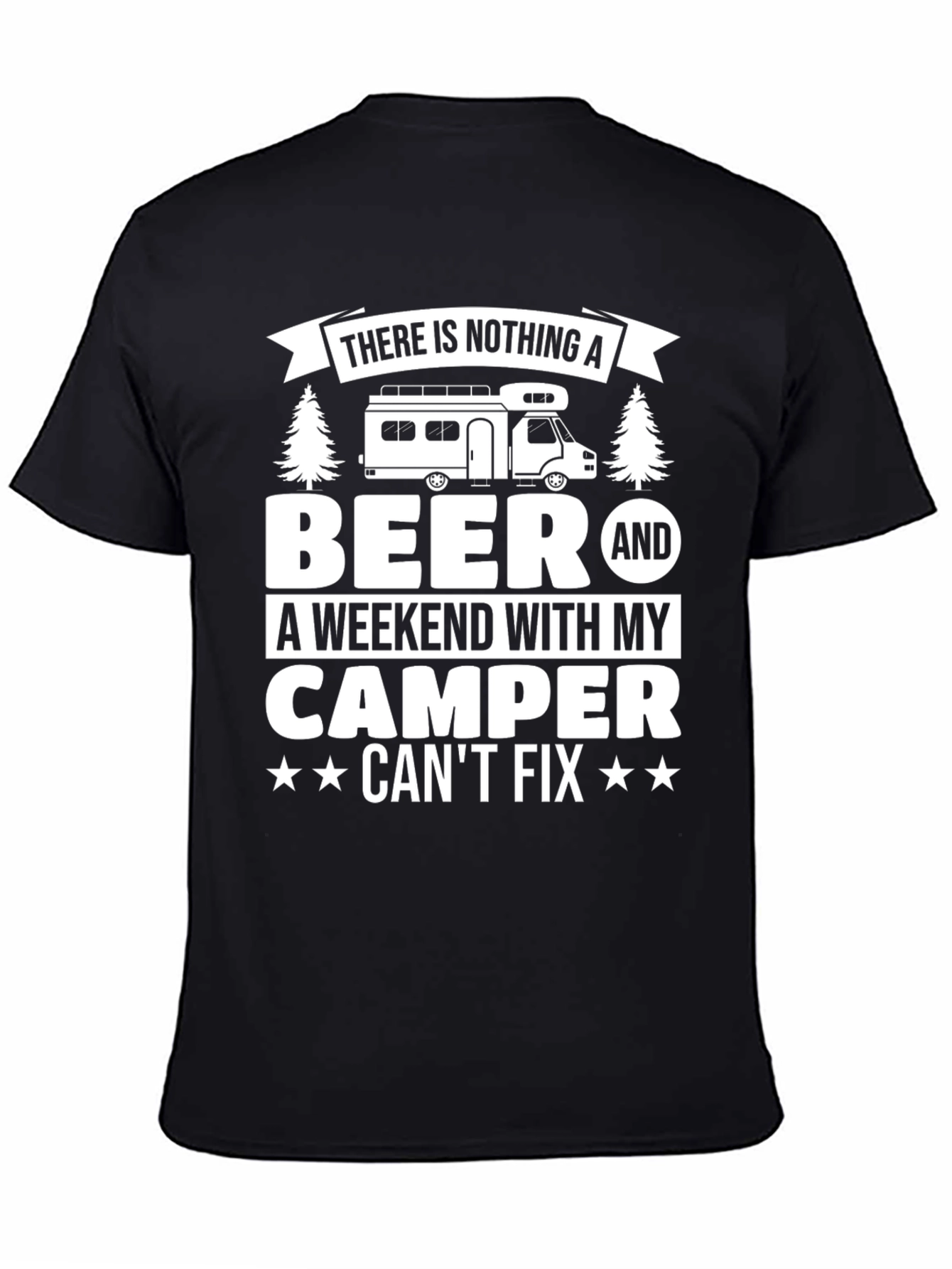 Beer & Camper T-Shirt: Weekend Fix