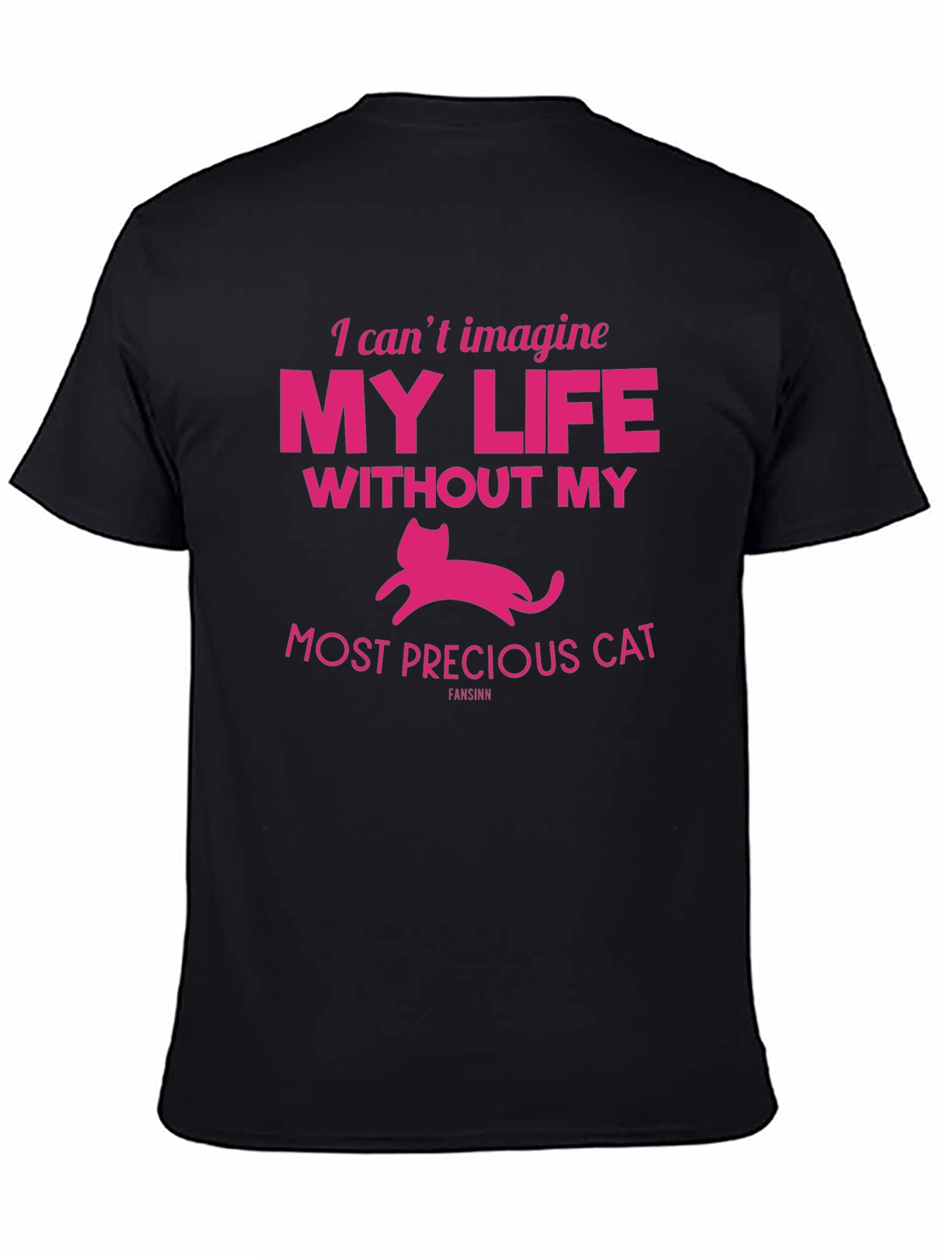 Cat Lover T-Shirt: My Life Without My Cat