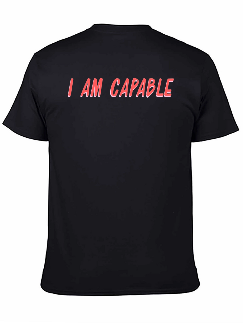 I AM CAPABLE - Black T-Shirt