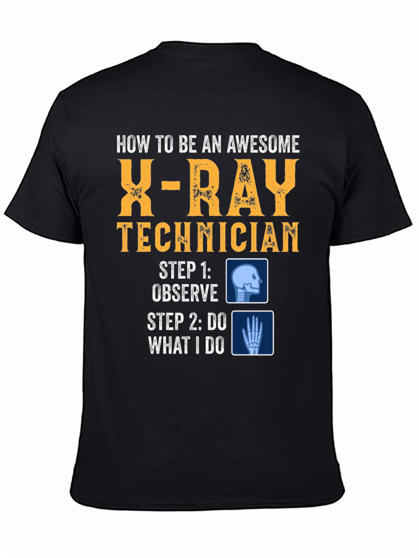 Awesome X-Ray Technician T-Shirt