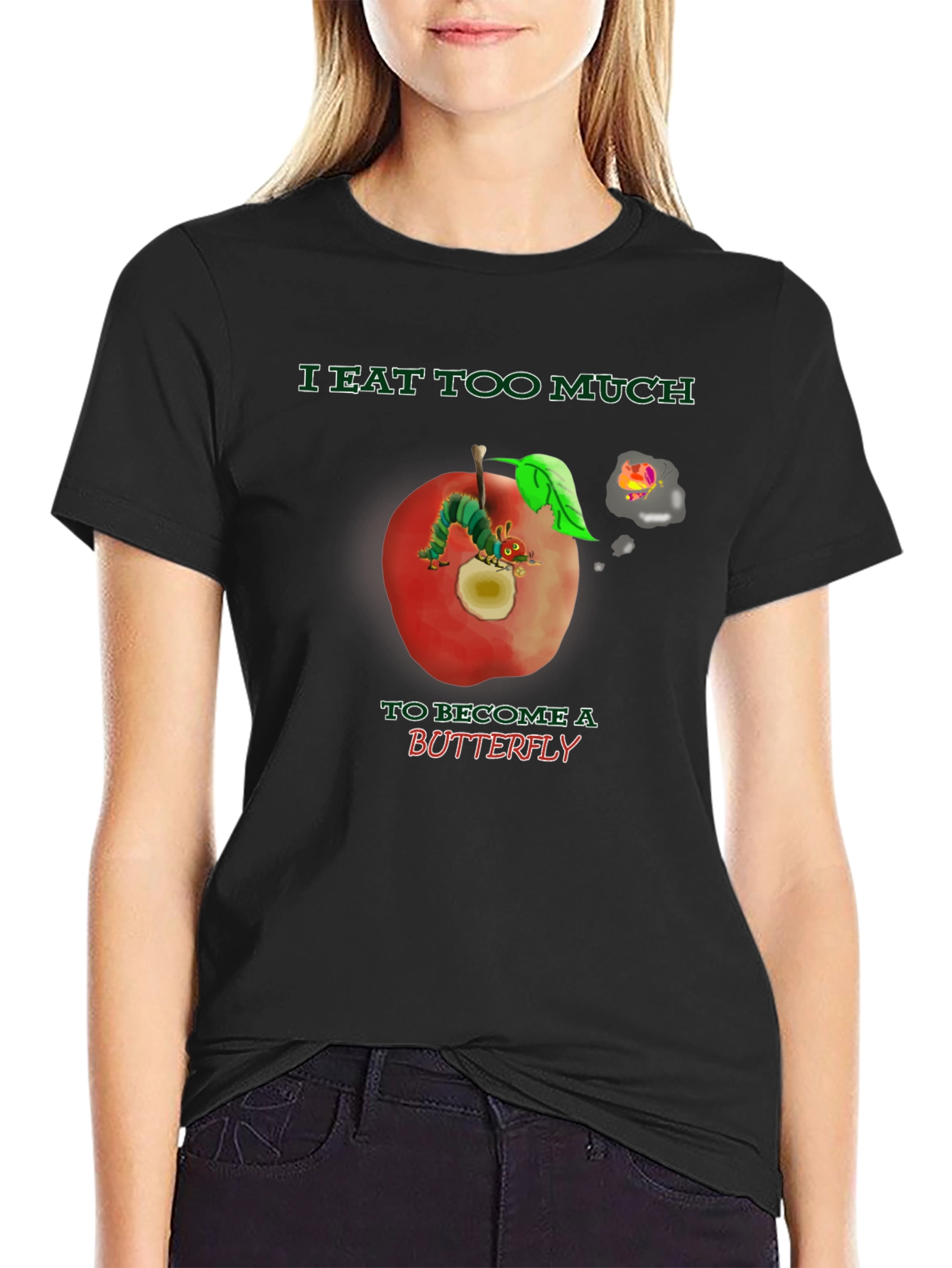 I Eat Too Much Caterpillar T-Shirt