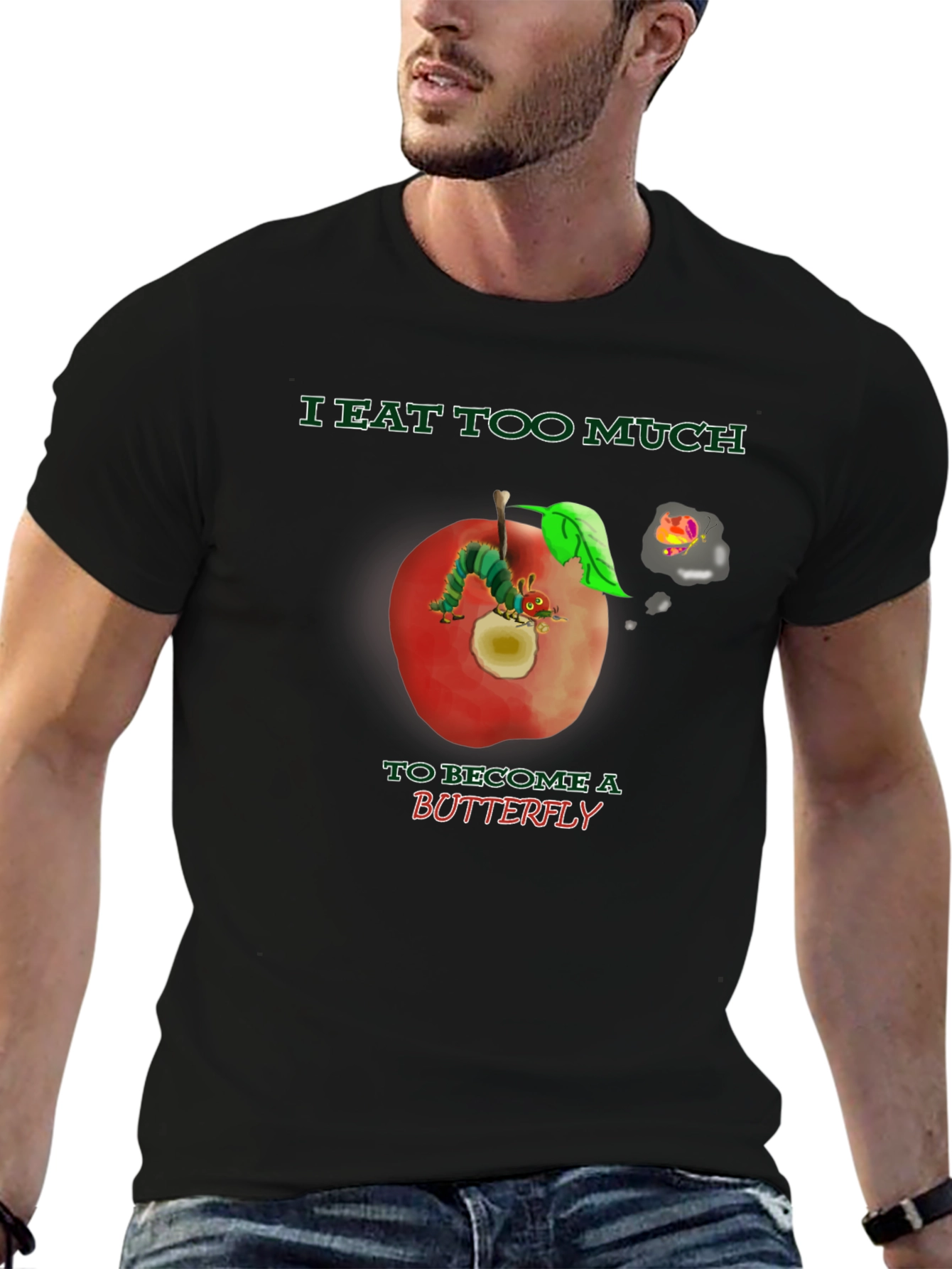 I Eat Too Much Caterpillar T-Shirt