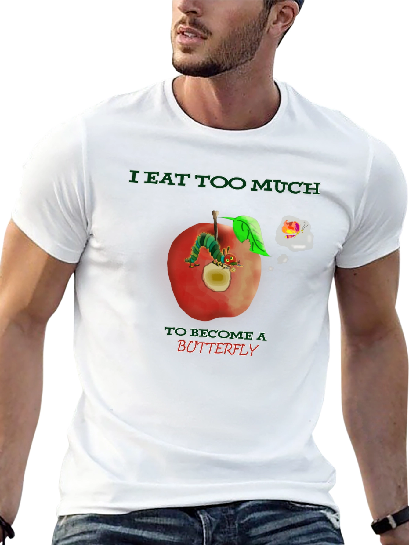 I Eat Too Much Caterpillar T-Shirt