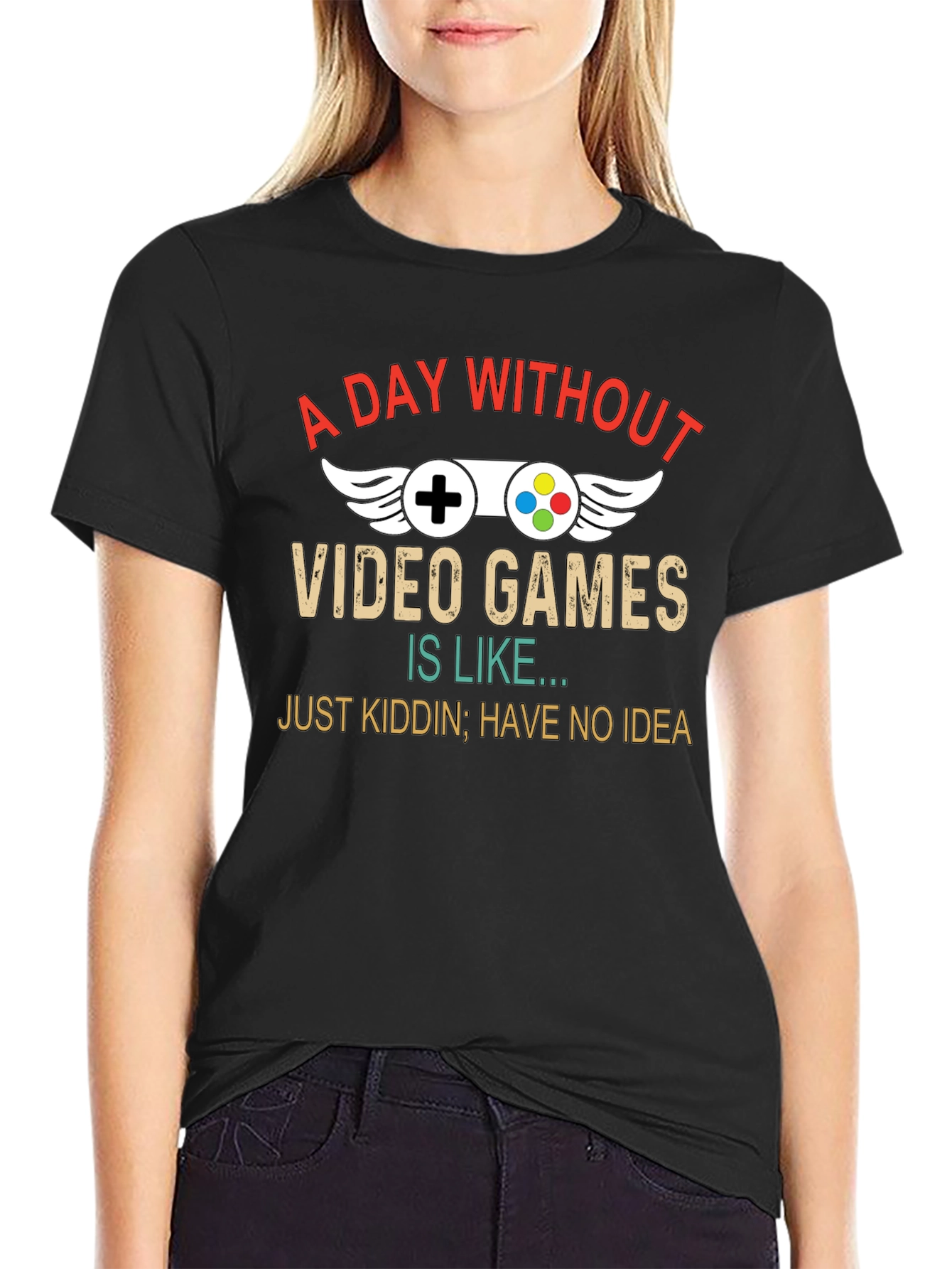 Funny Gamer T-Shirt - A Day Without Video Games