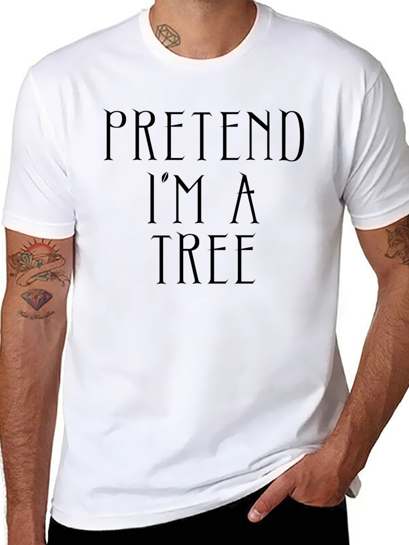 Pretend Im a Tree Funny Black T-Shirt