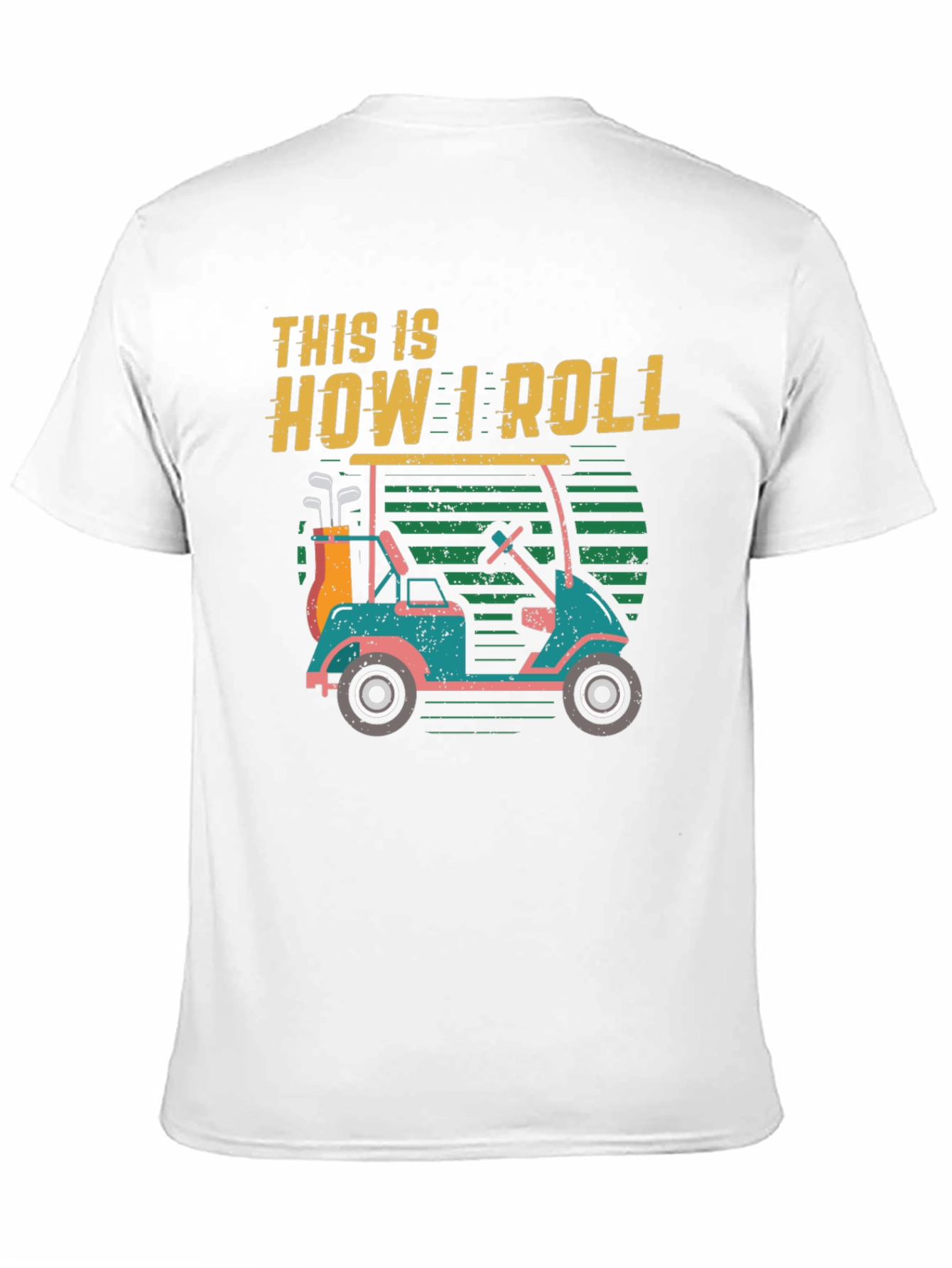 This Is How I Roll Golf Cart T-Shirt
