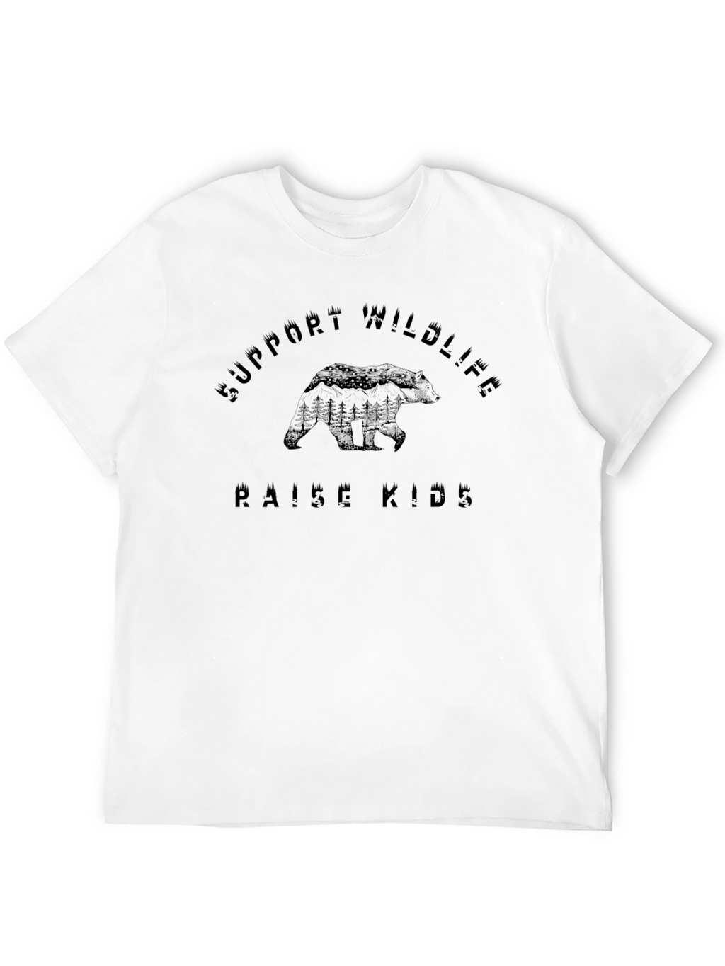 Support Wildlife Raise Kids Black T-Shirt