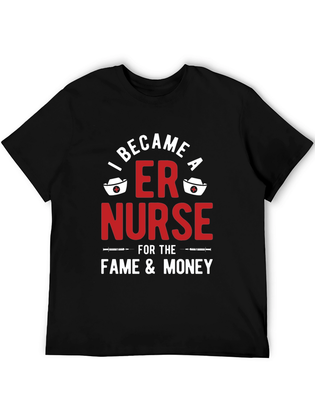 I Became a ER Nurse T-Shirt