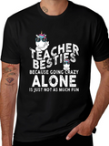 Teacher Besties Unicorn T-Shirt