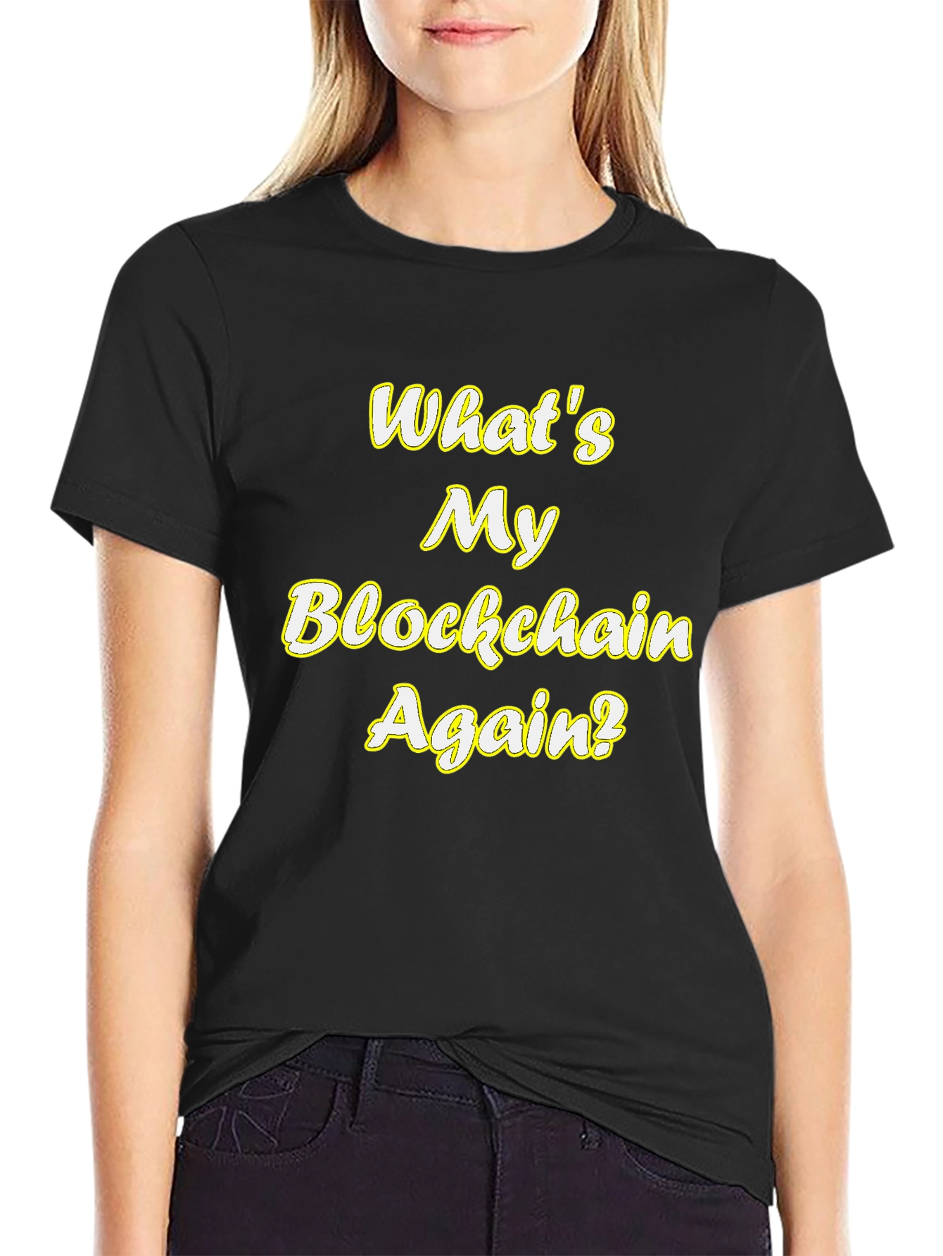 Blockchain T-Shirt - Whats My Blockchain Again? Black Tee
