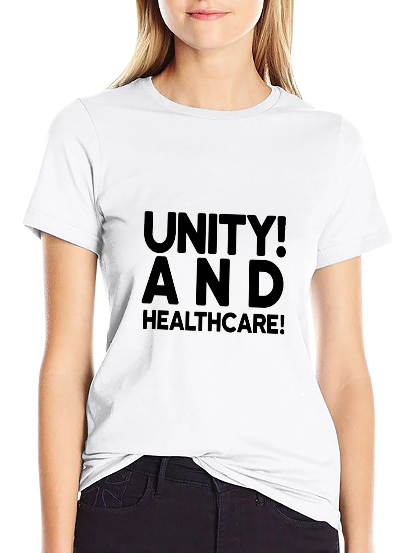 Unity! And Healthcare! Graphic Tee
