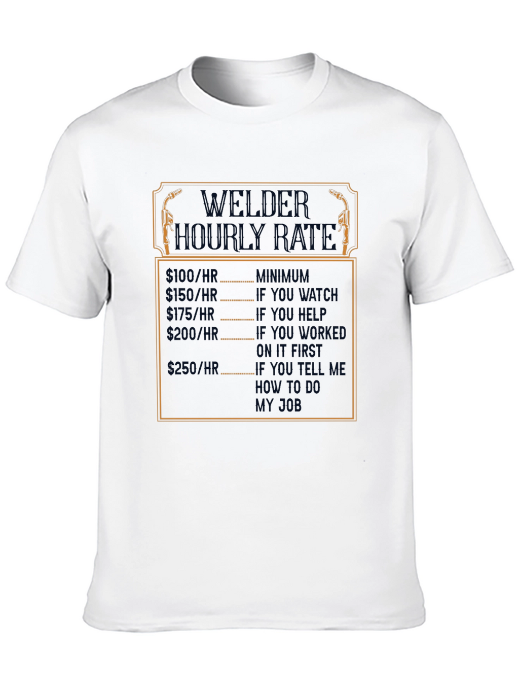 Welder Hourly Rate Funny Black T-Shirt