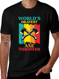 Worlds Okayest Axe Thrower T-Shirt