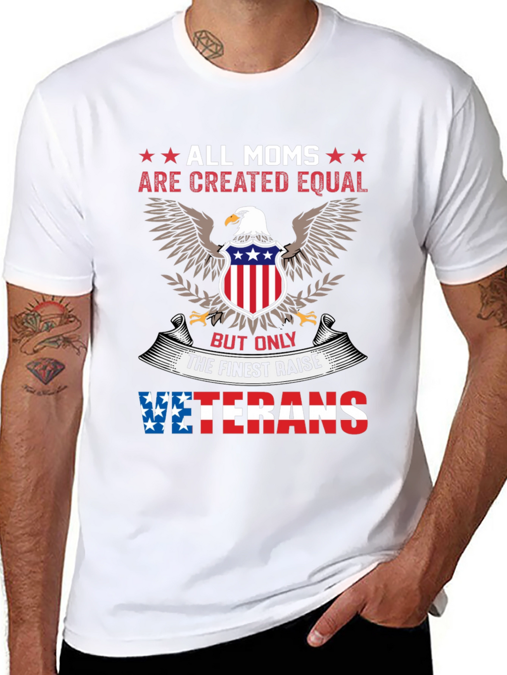 All Moms Created Equal Veterans T-Shirt