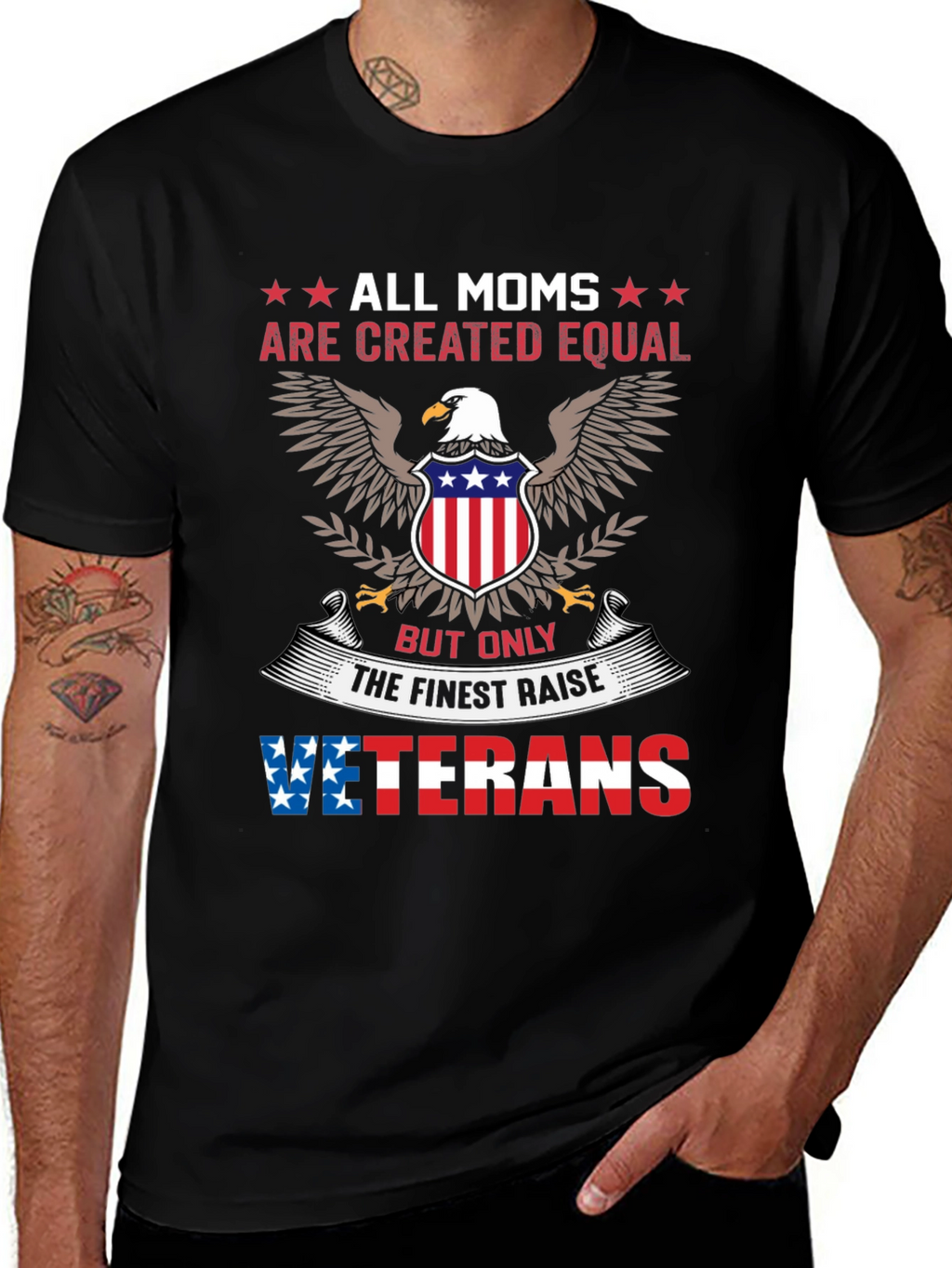 All Moms Created Equal Veterans T-Shirt