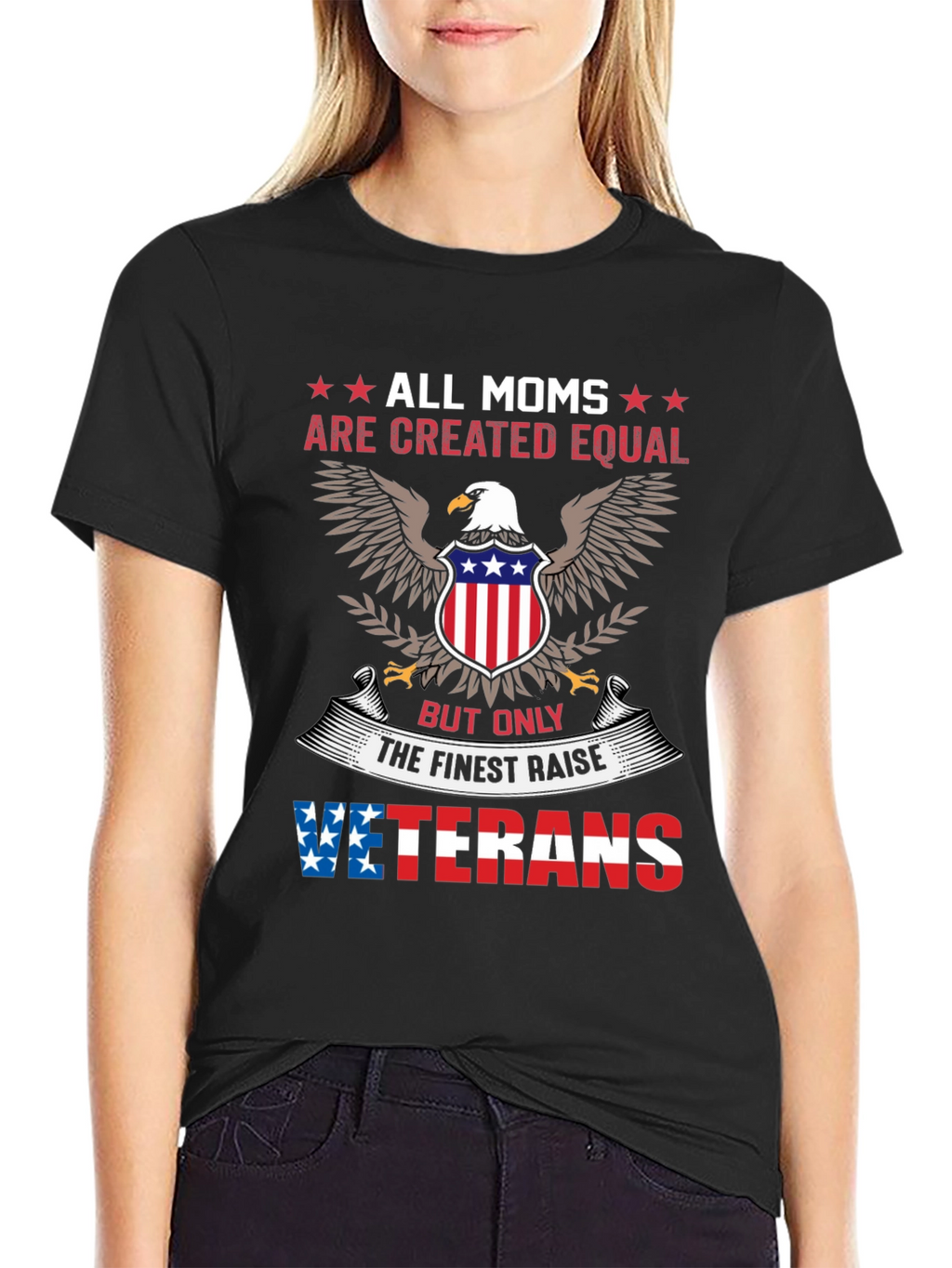 All Moms Created Equal Veterans T-Shirt