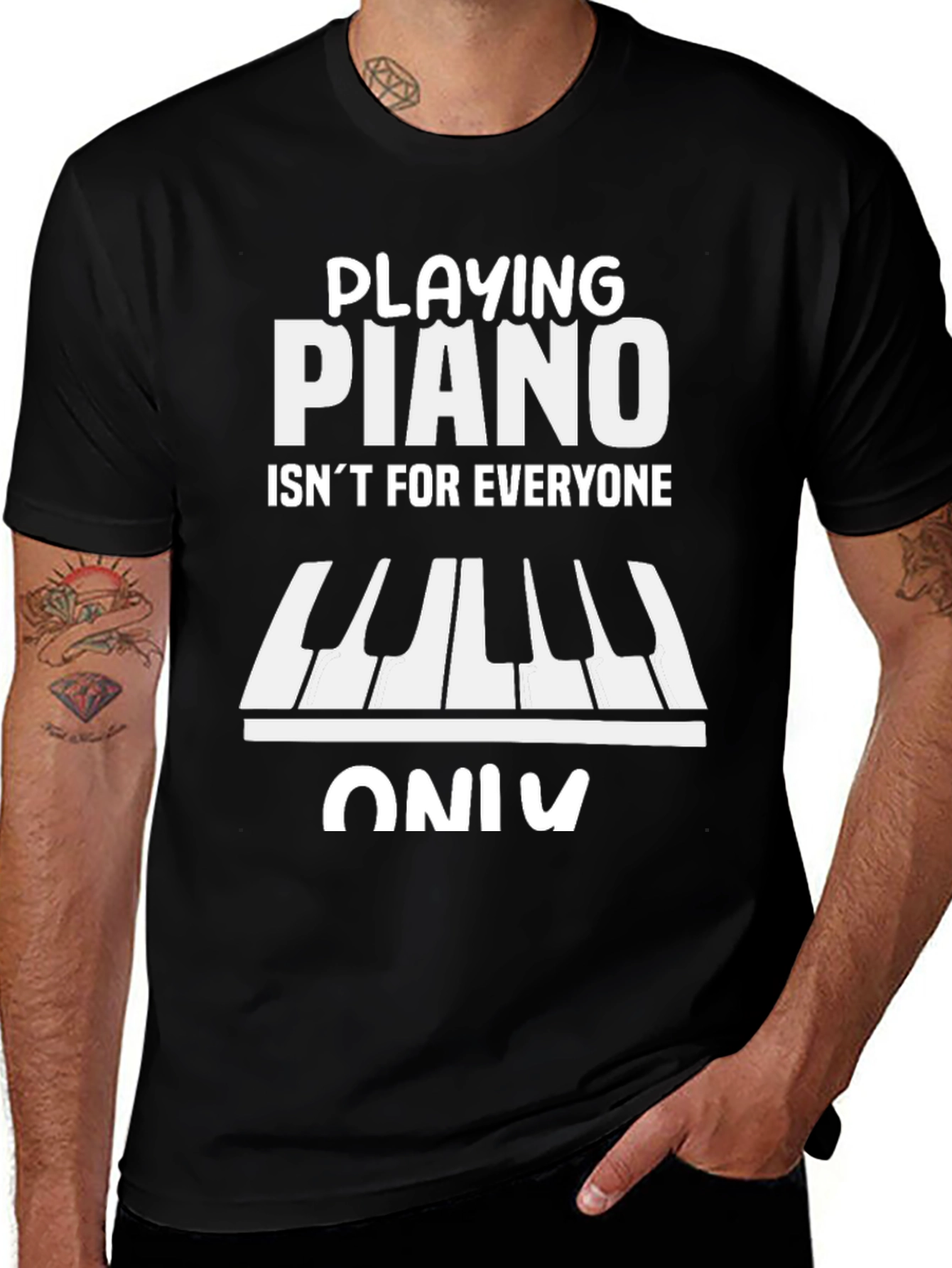 Playing Piano T-Shirt - Isnt For Everyone