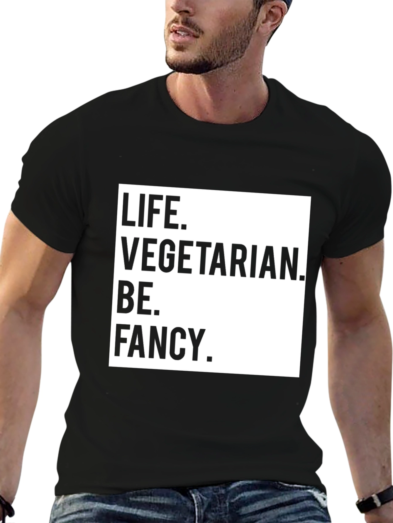 Life Vegetarian Be Fancy T-Shirt