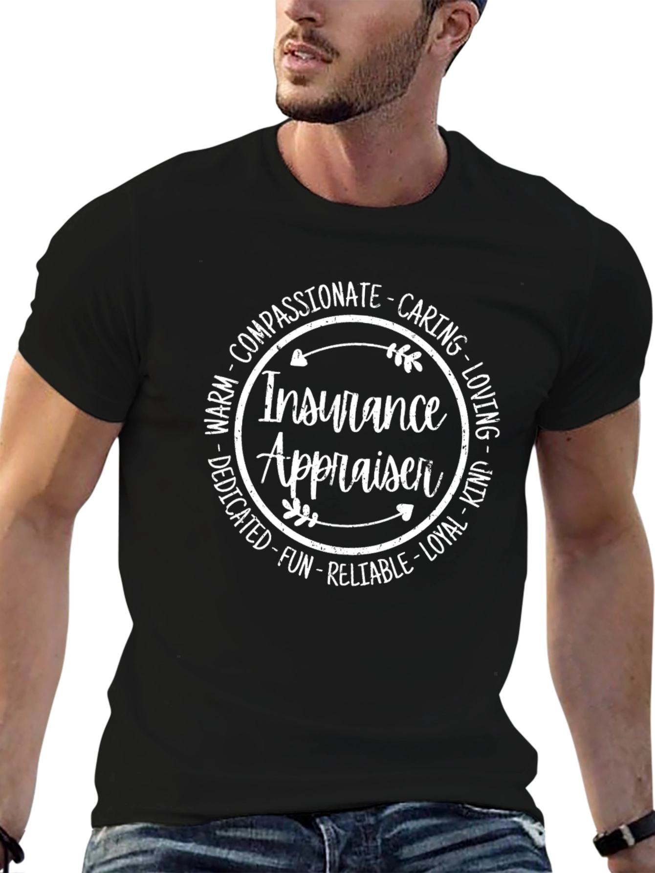 Insurance Appraiser T-Shirt - Compassionate Caring Design