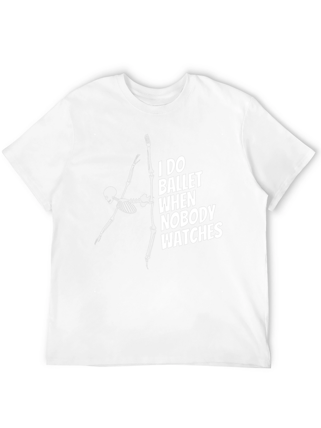 Skeleton Ballet T-Shirt - Dance When Nobody Watches