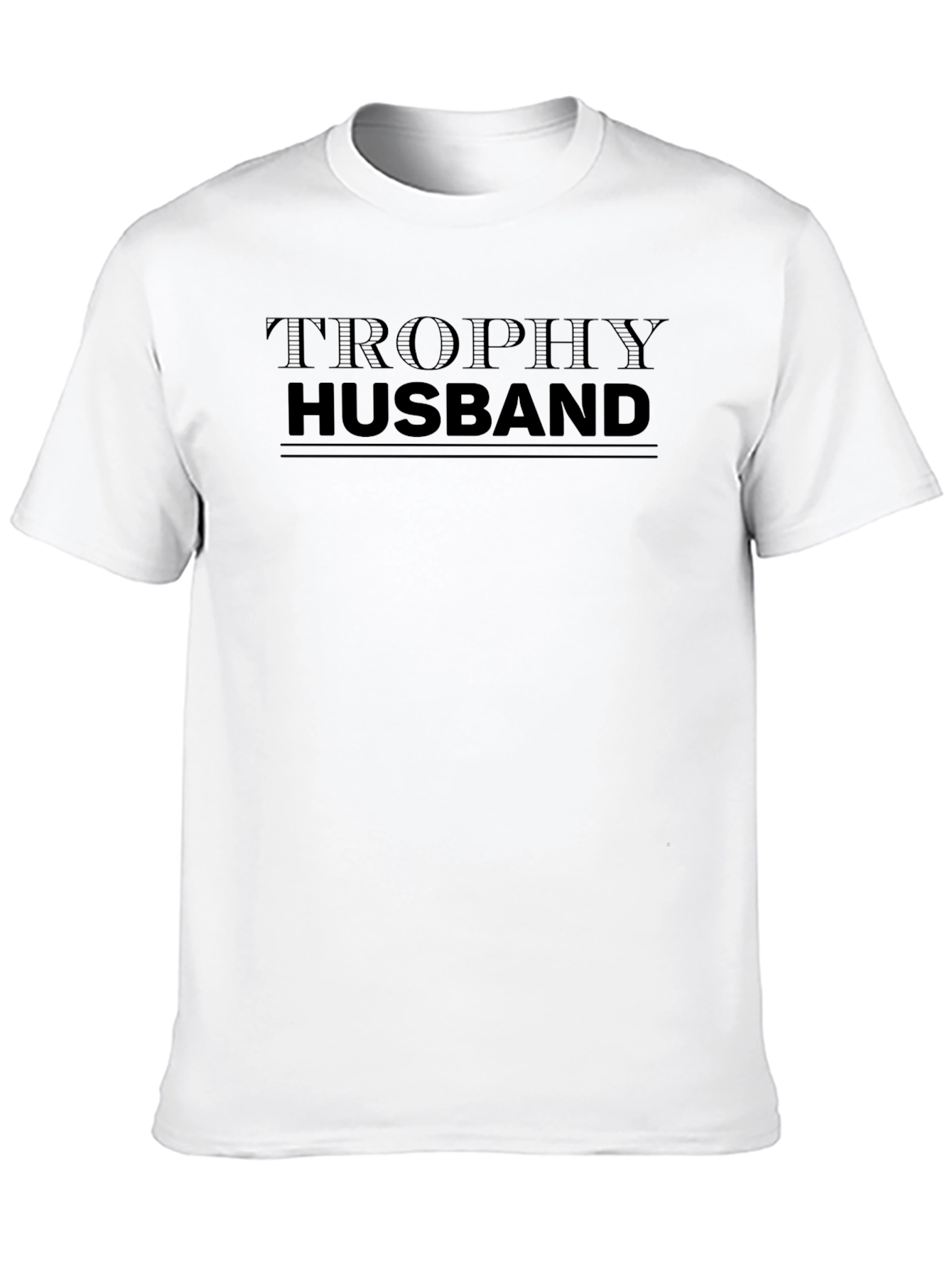 Trophy Husband Graphic Print Mens T-Shirt