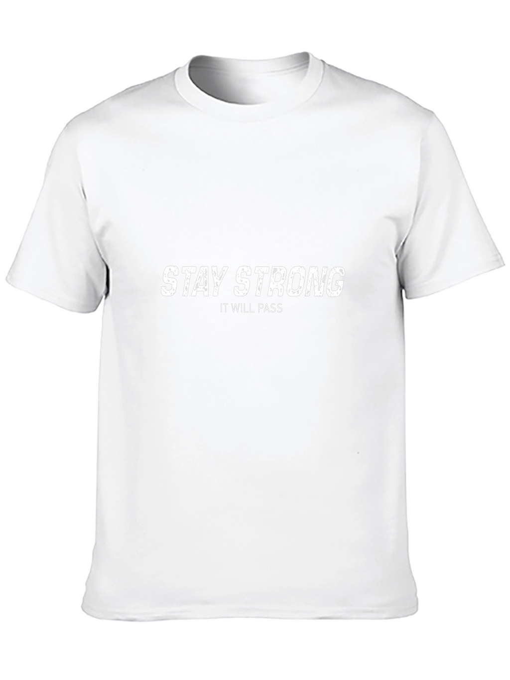 Stay Strong Graphic T-Shirt - Inspirational Tee