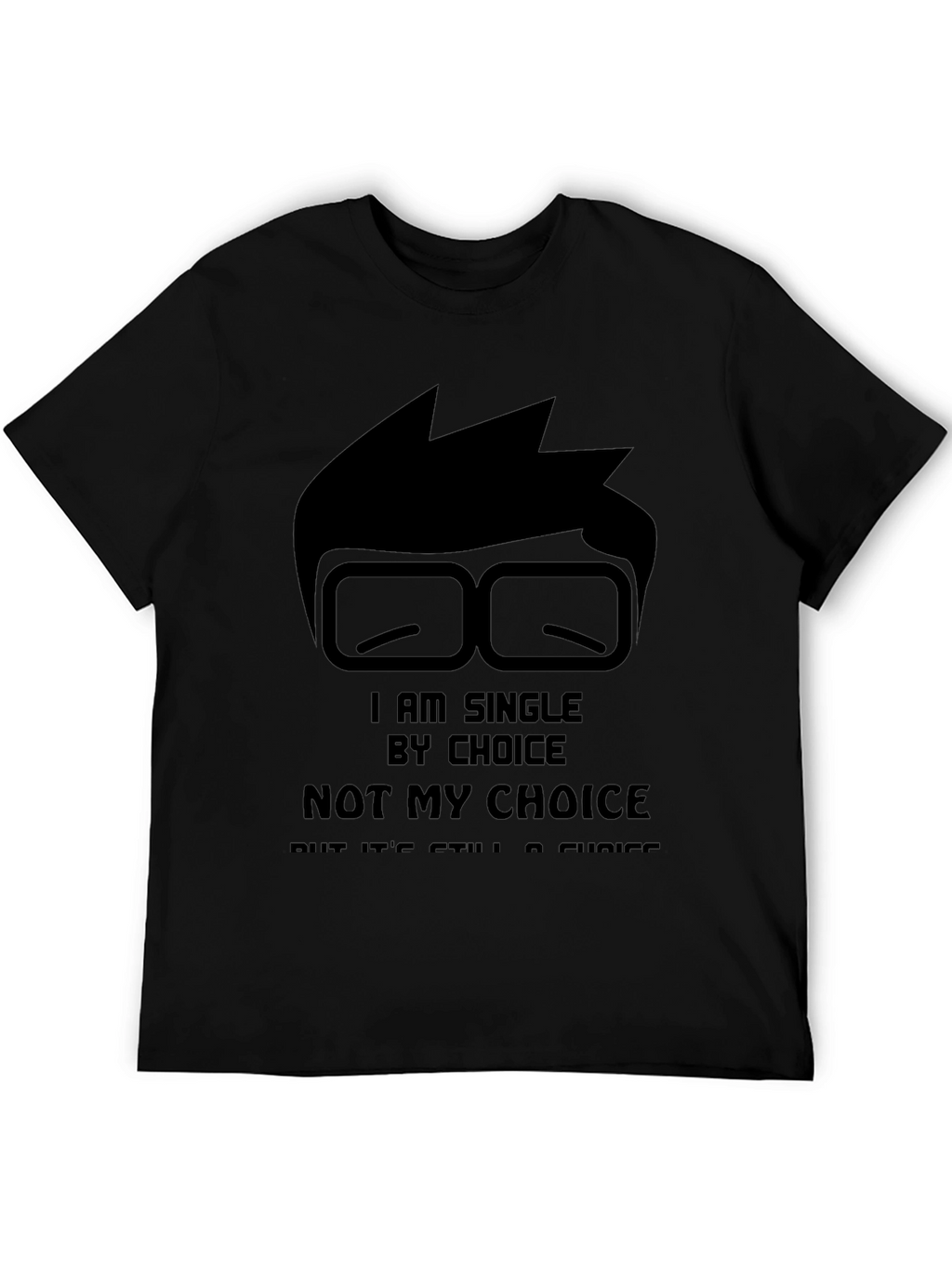 Single By Choice Black T-Shirt