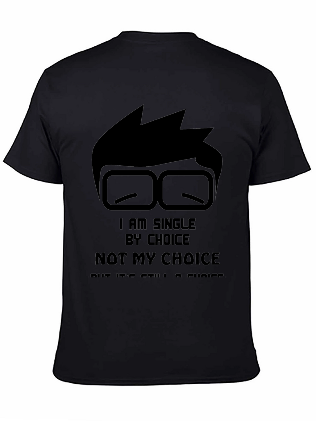 Single By Choice Black T-Shirt