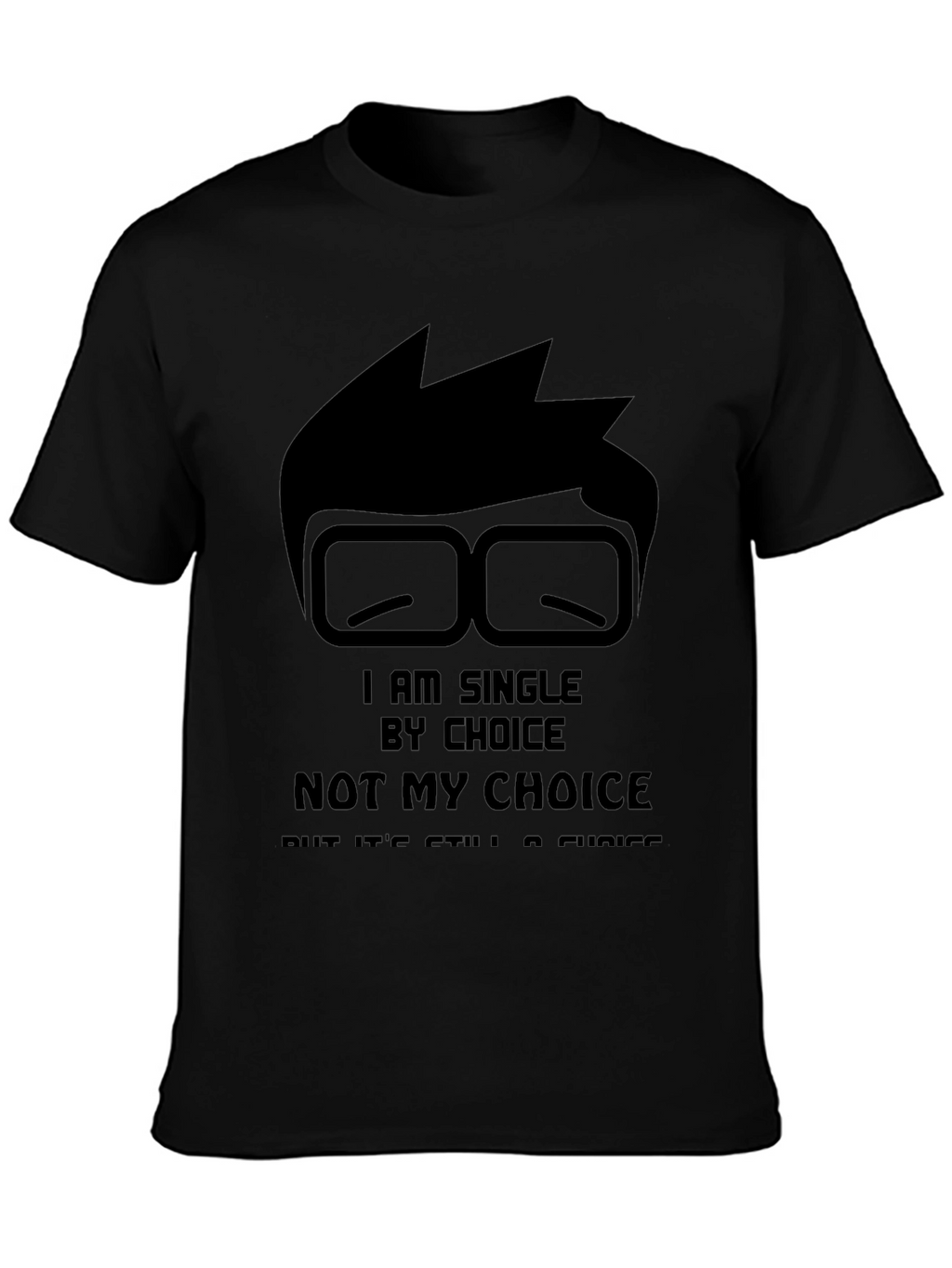 Single By Choice Black T-Shirt