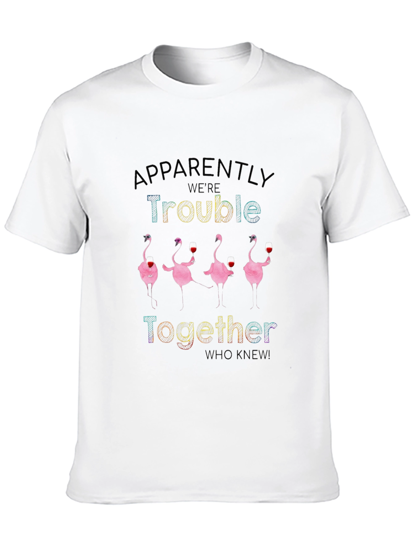 Funny Flamingo Trouble Together T-Shirt