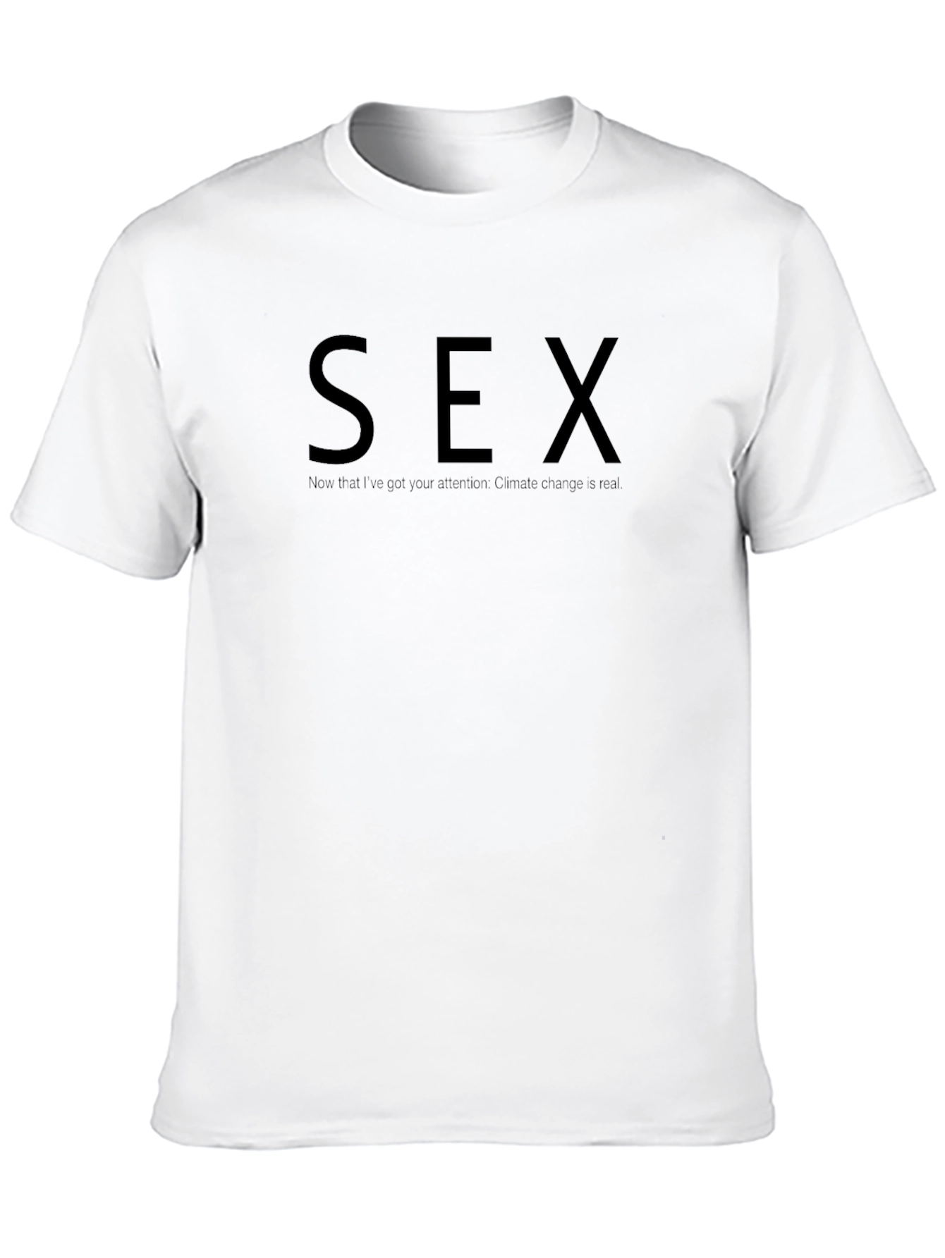 Provocative Climate Change Awareness T-Shirt