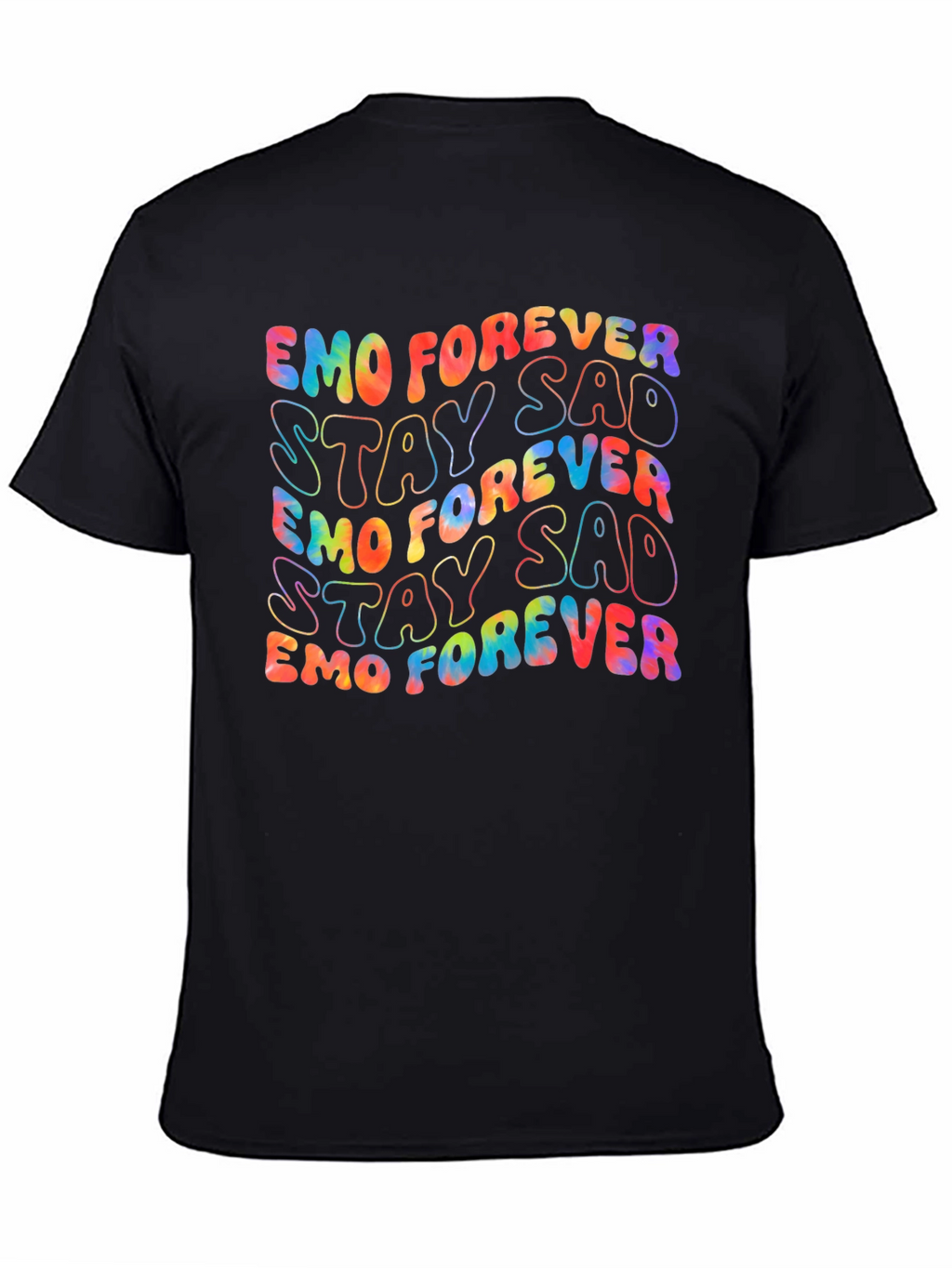 Emo Forever Stay Sad Tie-Dye Graphic Tee