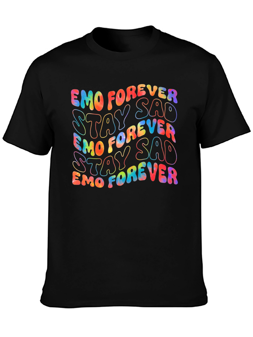 Emo Forever Stay Sad Tie-Dye Graphic Tee