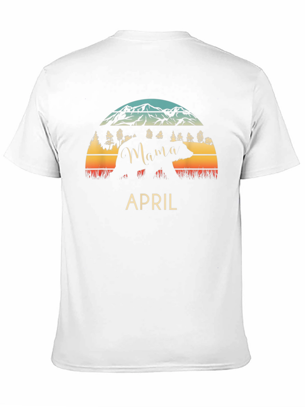 Mama Bear April T-Shirt - Mountain Sunset Design