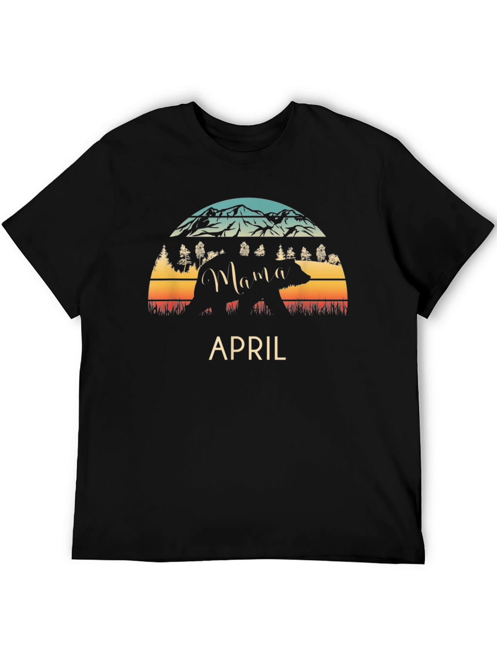 Mama Bear April T-Shirt - Mountain Sunset Design