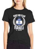 Israeli Pride T-Shirt - Have No Fear Graphic Tee