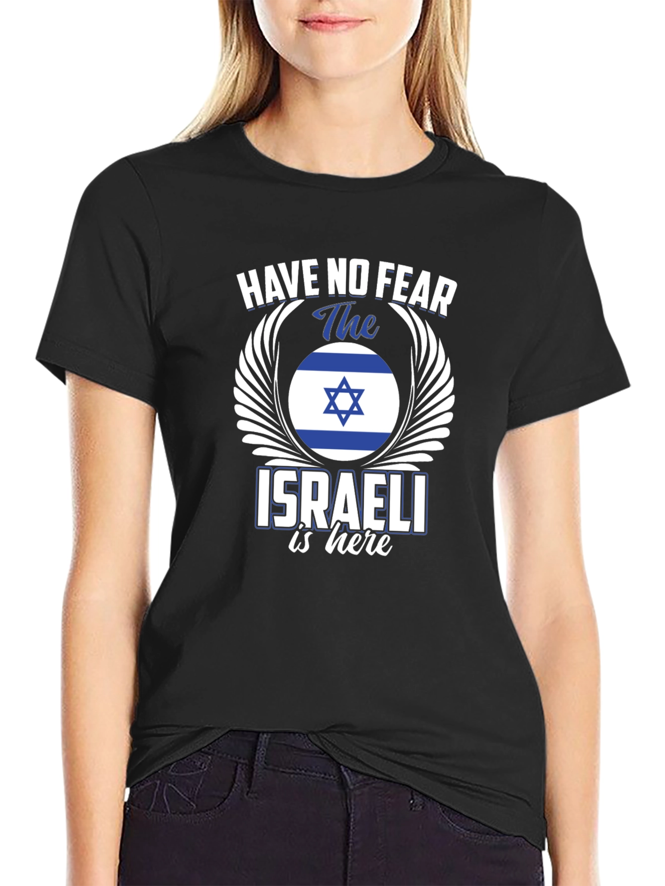 Israeli Pride T-Shirt - Have No Fear Graphic Tee