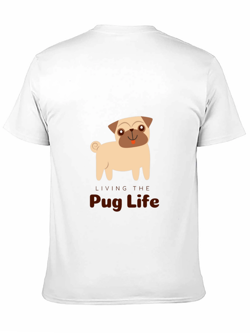 Living The Pug Life T-Shirt