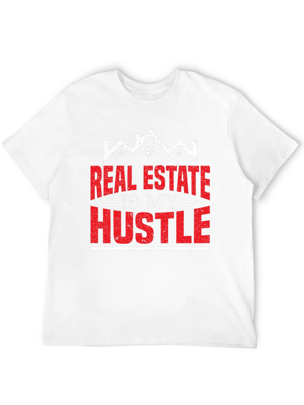 Real Estate Hustle T-Shirt