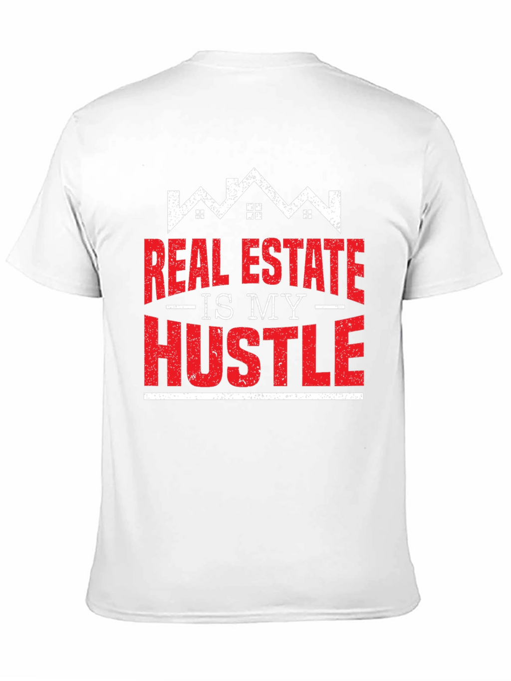 Real Estate Hustle T-Shirt