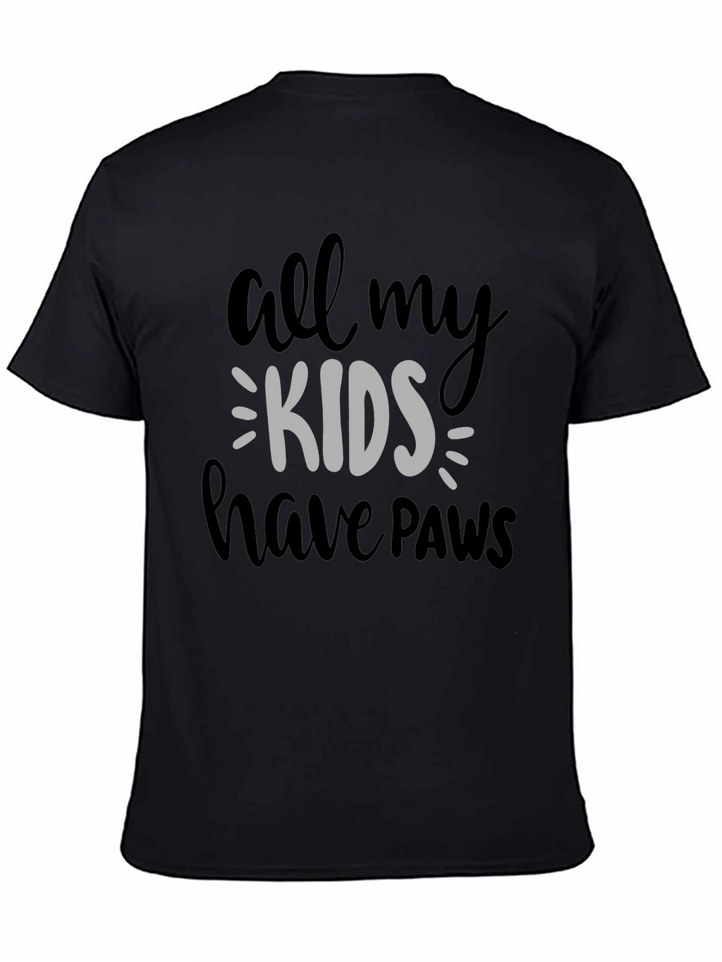 All My Kids Have Paws Graphic Tee