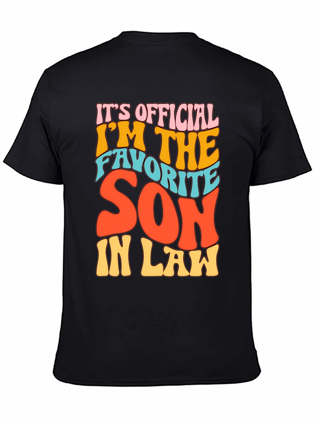 Favorite Son-in-Law Novelty T-Shirt