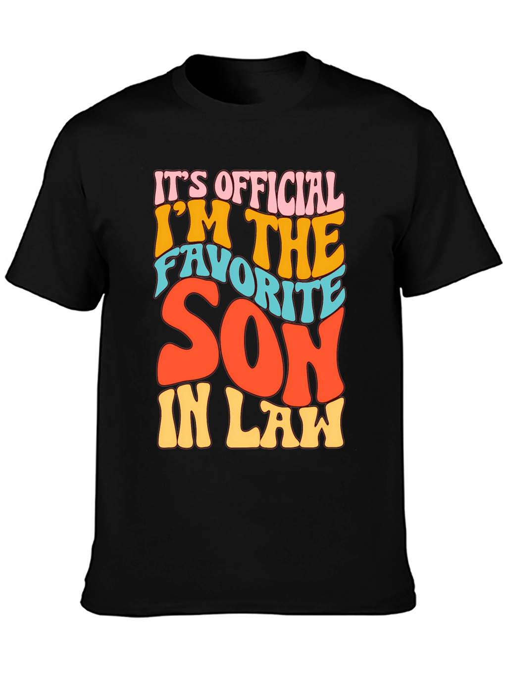 Favorite Son-in-Law Novelty T-Shirt