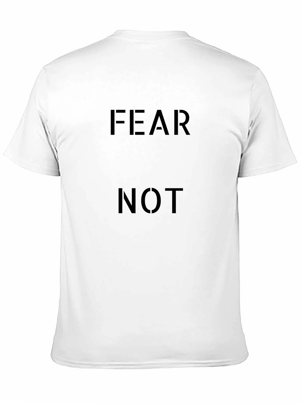 Fear Not Graphic Tee - Black Cotton Comfort