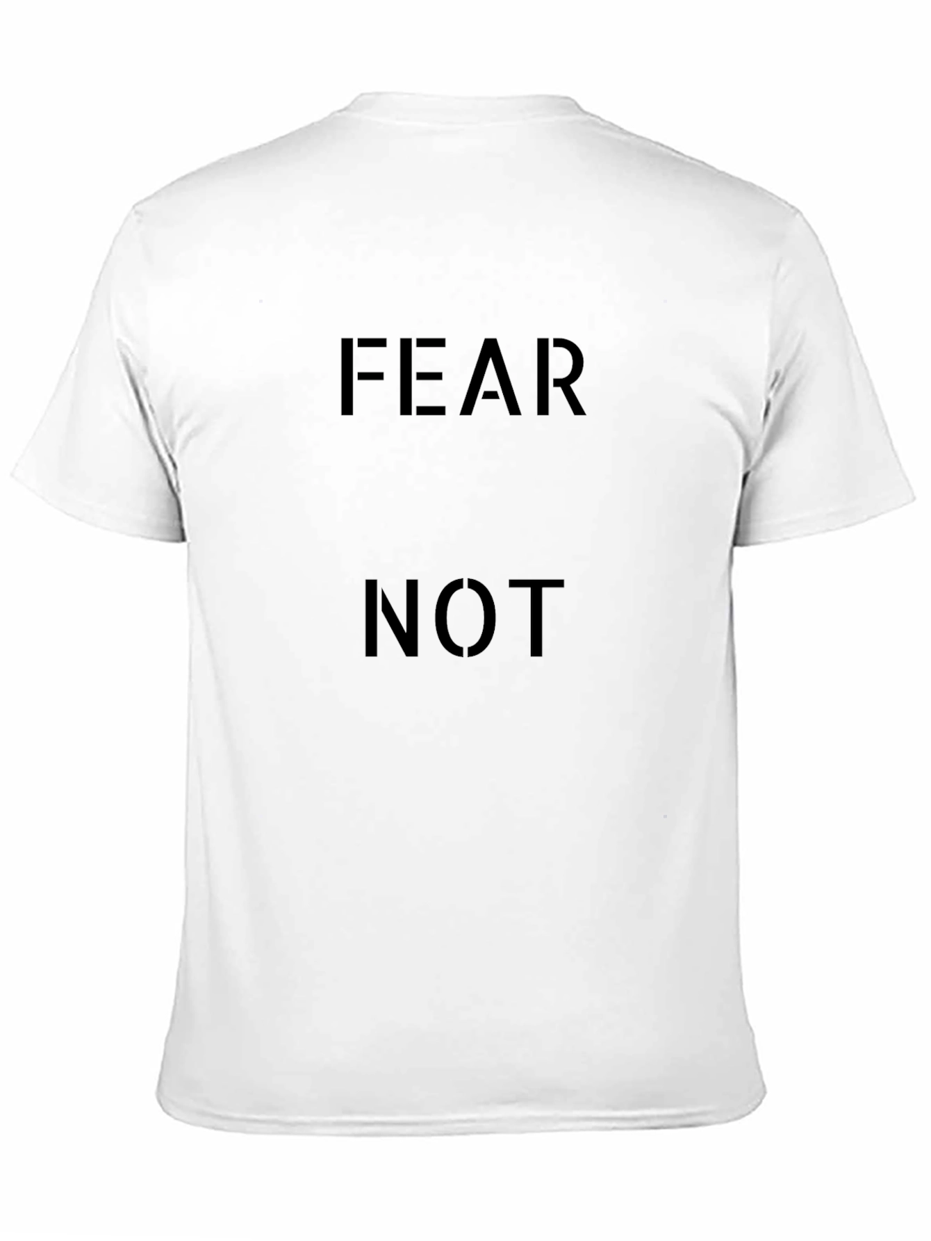 Fear Not Graphic Tee - Black Cotton Comfort