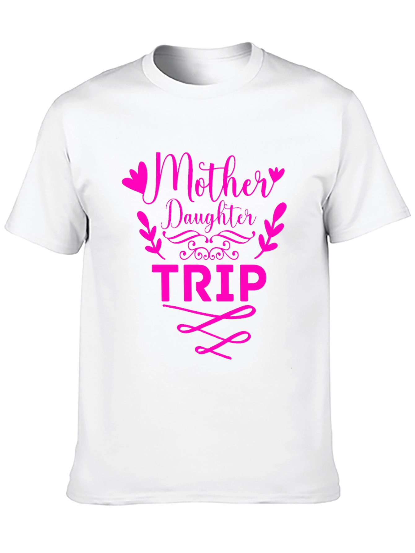 Mother Daughter Trip Matching T-Shirt