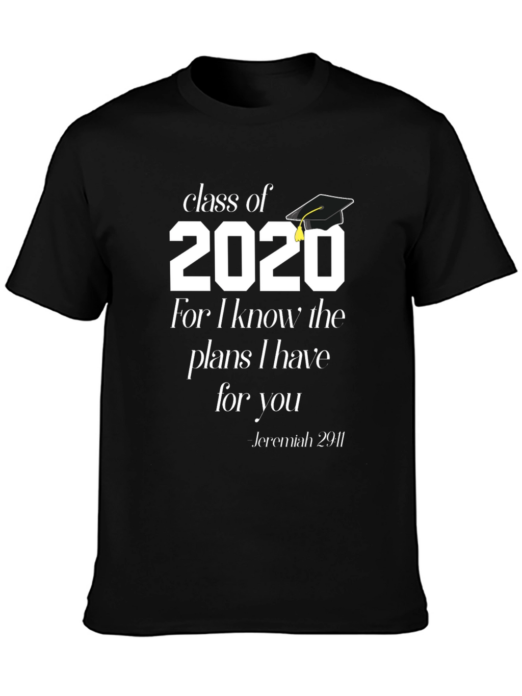 Class of 2020 Graduation T-Shirt Jeremiah 29:11