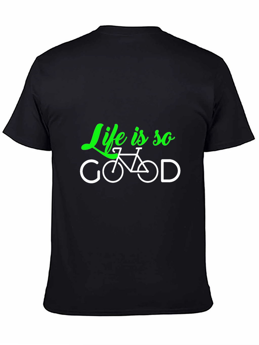 Life is so Good Bicycle T-Shirt