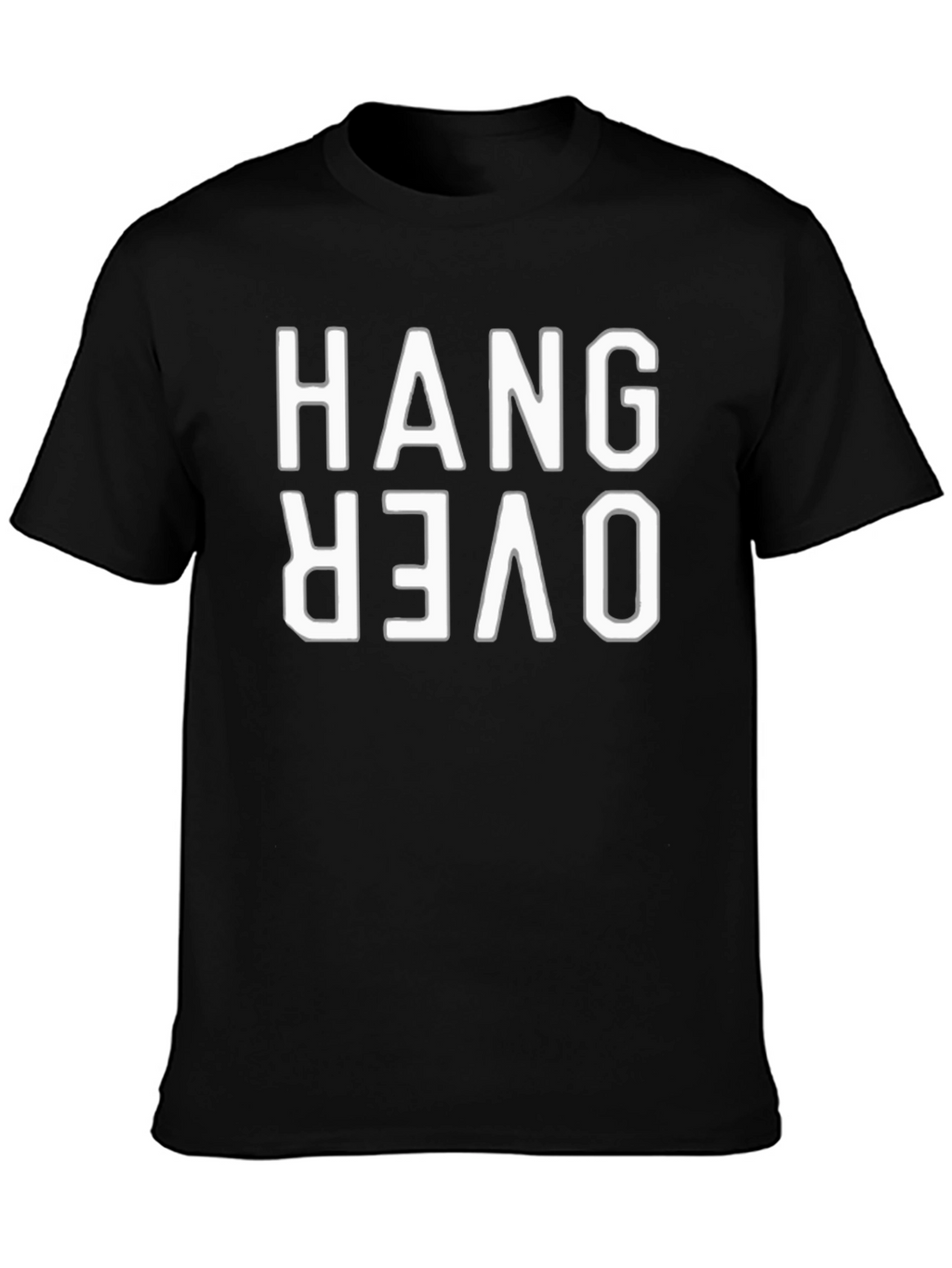 Hangover T-Shirt - Funny Reversible Design