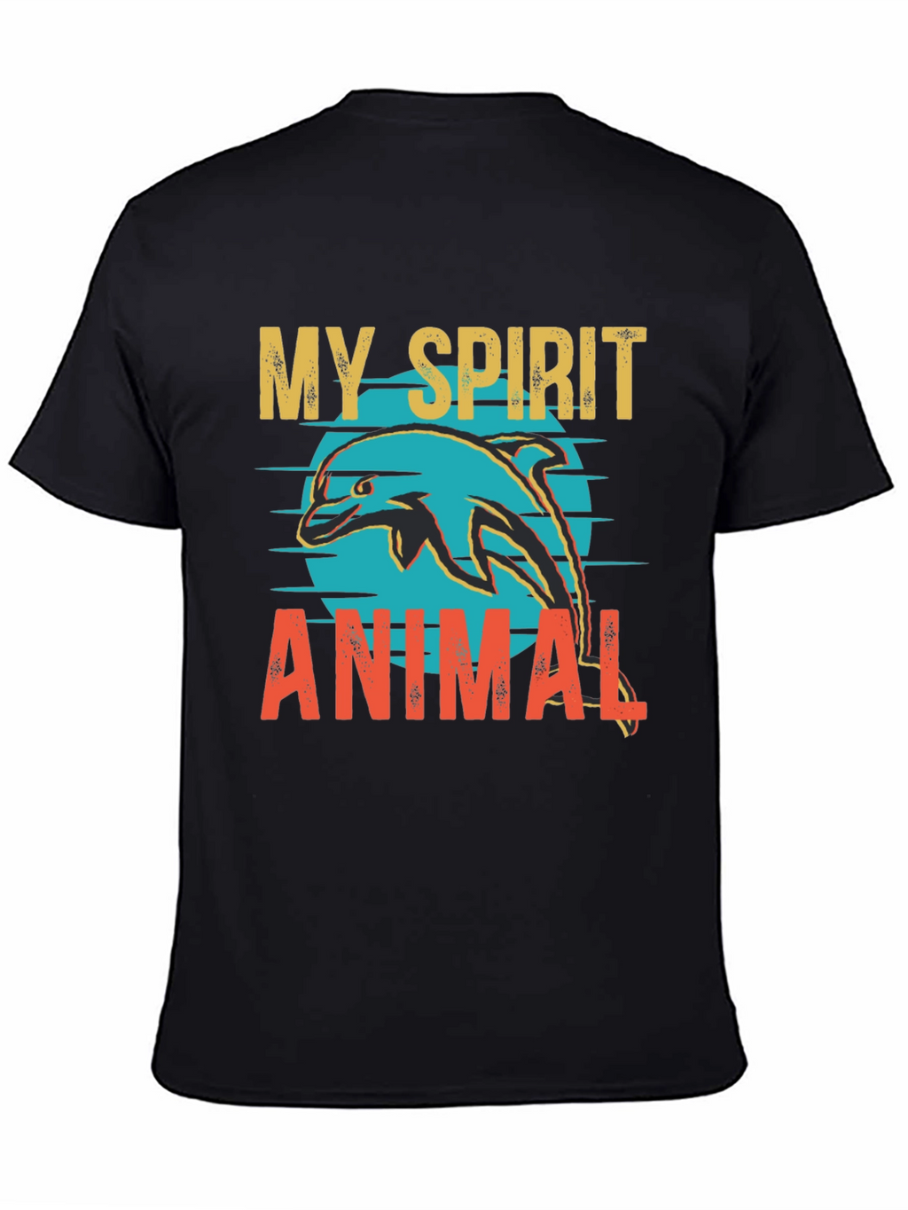 My Spirit Animal Dolphin T-Shirt